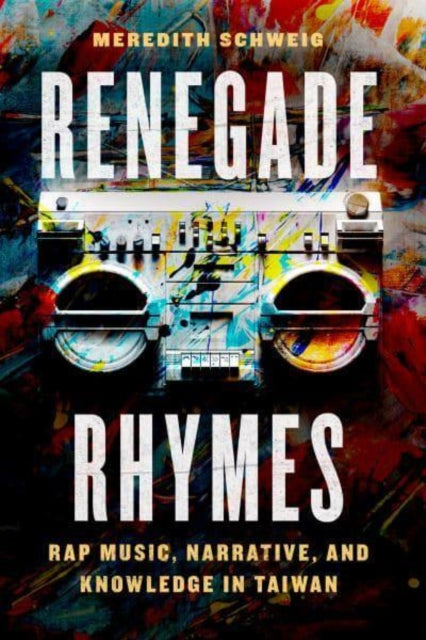Book cover of: Renegade Rhymes. By: Meredith Schweig