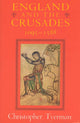 Book cover of: England and the Crusades, 1095-1588. By: Christopher Tyerman