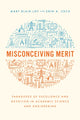 Book cover of: Misconceiving Merit. By: Mary Blair-Loy