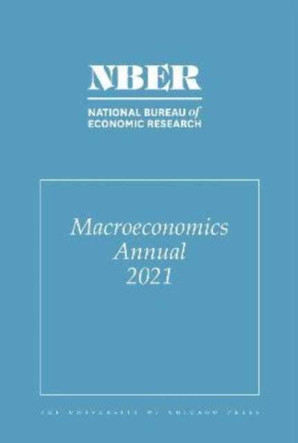 Book cover of: NBER Macroeconomics Annual 2021. By: Martin Eichenbaum