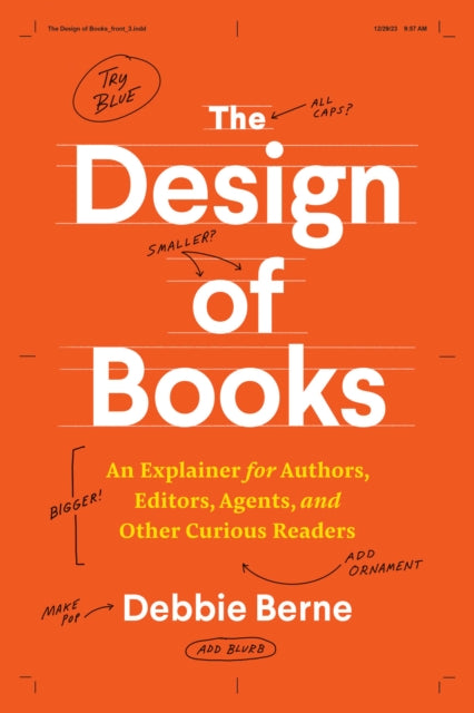 Book cover of: Design of Books. By: Debbie Berne