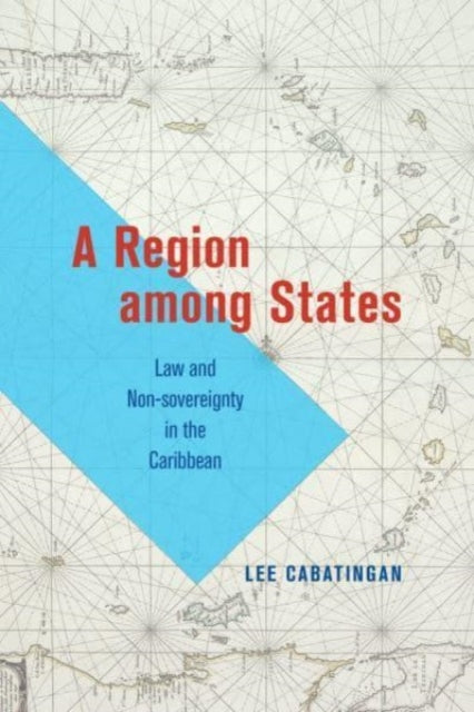 Book cover of: Region among States. By: Lee Cabatingan