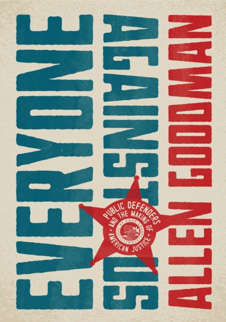 Book cover of: Everyone against Us. By: Allen Goodman