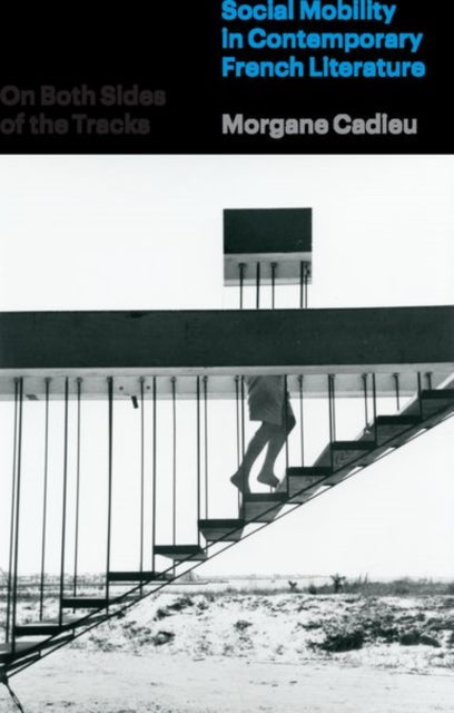 Book cover of: On Both Sides of the Tracks. By: Morgane Cadieu