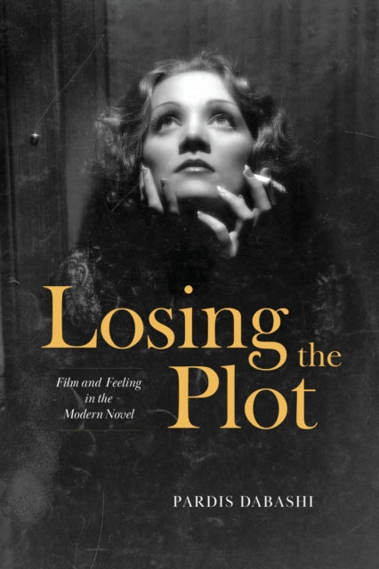 Book cover of: Losing the Plot. By: Pardis Dabashi