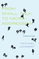 Book cover of: From Small Talk to Microaggression