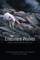 Book cover of: Ellesmere Wolves. By: L. David Mech