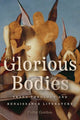 Book cover of: Glorious Bodies. By: Colby Gordon
