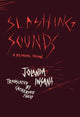 Book cover of: Slashing Sounds. By: Jolanda Insana