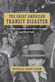 Book cover of: Great American Transit Disaster