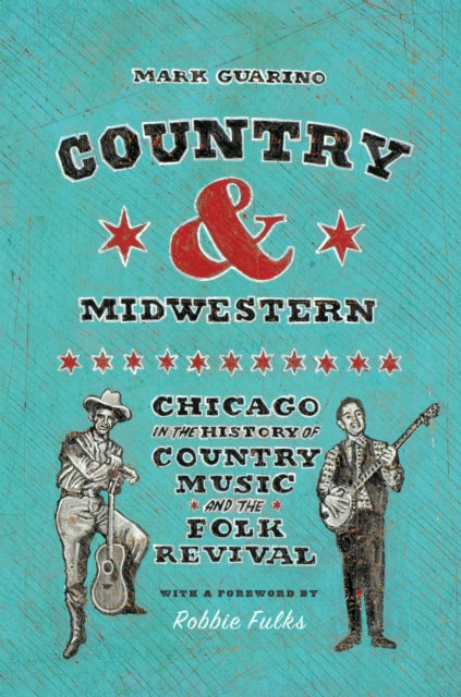 Book cover of: Country and Midwestern. By: Mark Guarino
