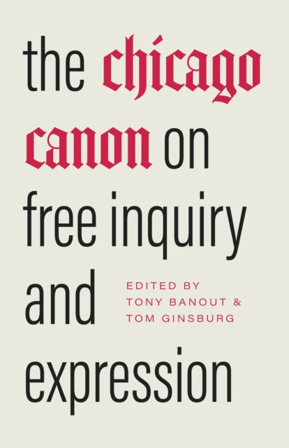 Book cover of: Chicago Canon on Free Inquiry and Expression