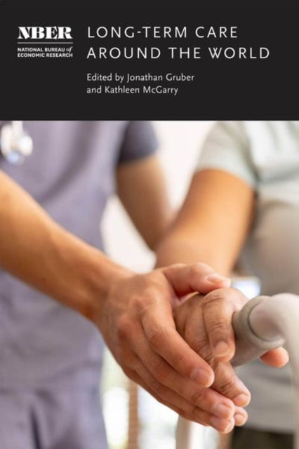 Book cover of: Long-Term Care around the World. By: Jonathan Gruber