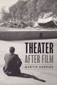 Book cover of: Theater after Film