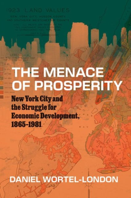 Book cover of: Menace of Prosperity. By: Daniel Wortel-London