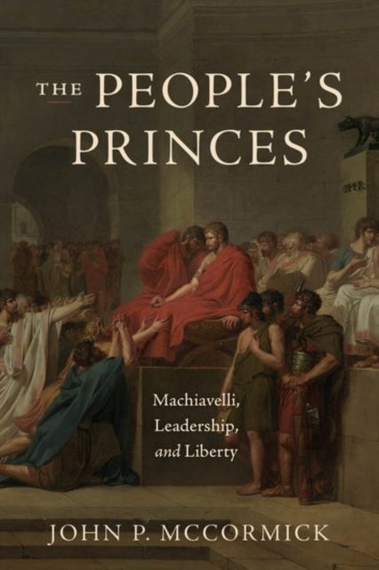 Book cover of: People's Princes. By: John P. McCormick
