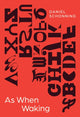 Book cover of: As When Waking