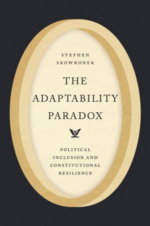 The Adaptability Paradox