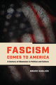 Book cover of: Fascism Comes to America
