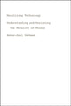 Book cover of: Moralizing Technology. By: Peter-Paul Verbeek