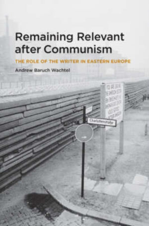 Remaining Relevant after Communism