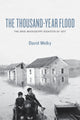 Book cover of: Thousand-Year Flood. By: David Welky