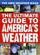 Book cover of: AMS Weather Book. By: Jack Williams