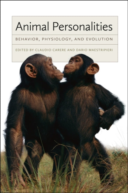 Book cover of: Animal Personalities. By: Claudio Carere