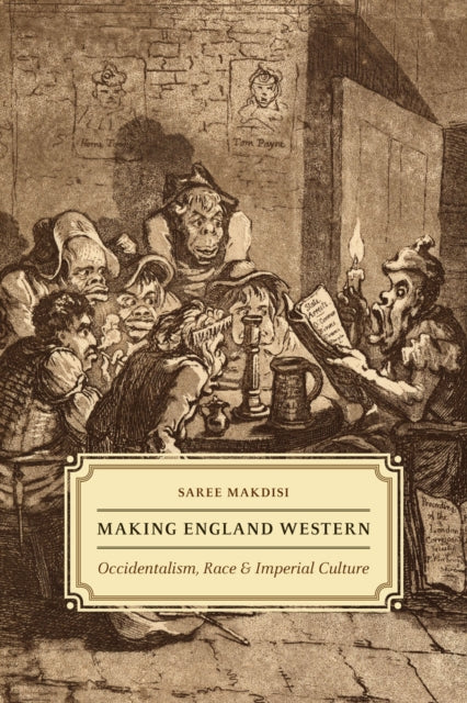 Book cover of: Making England Western