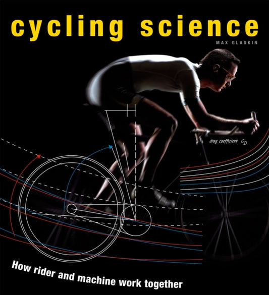 Book cover of: Cycling Science. By: Max Glaskin