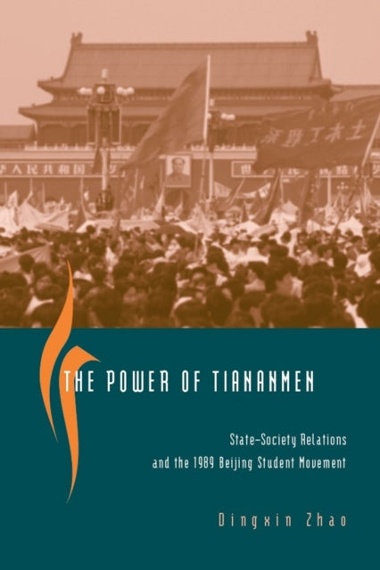 Book cover of: Power of Tiananmen. By: Dingxin Zhao