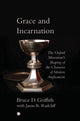 Book cover of: Grace and Incarnation. By: Bruce D. Griffith