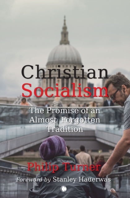 Book cover of: Christian Socialism. By: Philip Turner