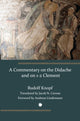Book cover of: Commentary on the Didache and on 1-2 Clement. By: Rudolf Knopf