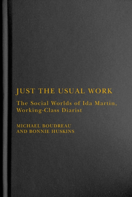 Book cover of: Just the Usual Work. By: Michael Boudreau