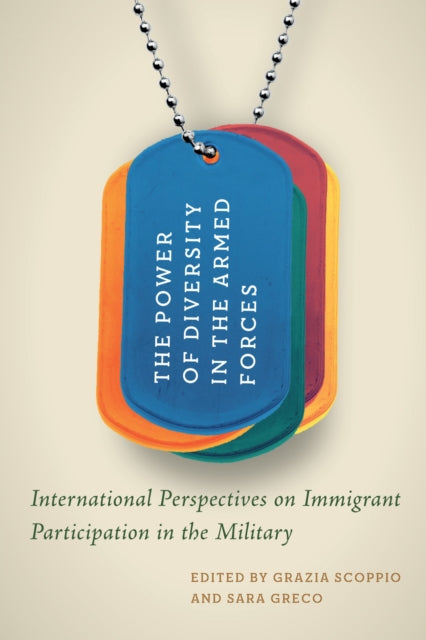 Book cover of: Power of Diversity in the Armed Forces. By: Grazia Scoppio