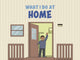 Book cover of: What I Do at Home. By: Inhabit Education