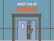 Book cover of: What I Do at School. By: Inhabit Education