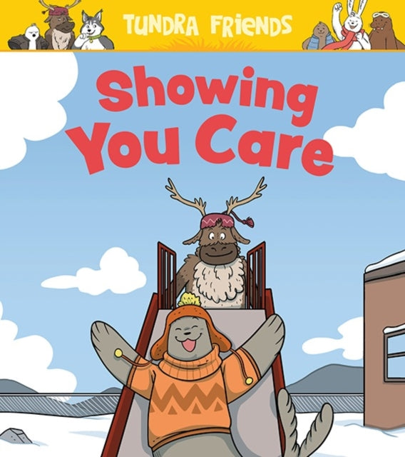 Book cover of: Showing You Care. By: Aviaq Johnston