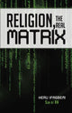 Book cover of: Religion, the REAL Matrix. By: Heru Ifagbemi