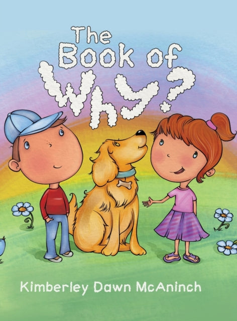 Book cover of: Book of Why. By: Kimberley Dawn McAninch