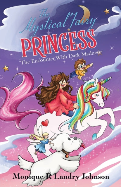 Book cover of: Mystical Fairy Princess. By: Monique R. Landry Johnson
