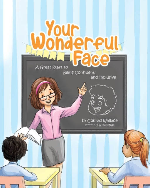 Book cover of: Your Wonderful Face. By: Conrad Wallace