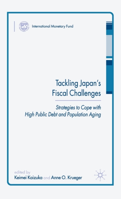 Book cover of: Tackling Japan’s Fiscal Challenges