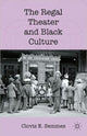 Book cover of: Regal Theater and Black Culture. By: C. Semmes