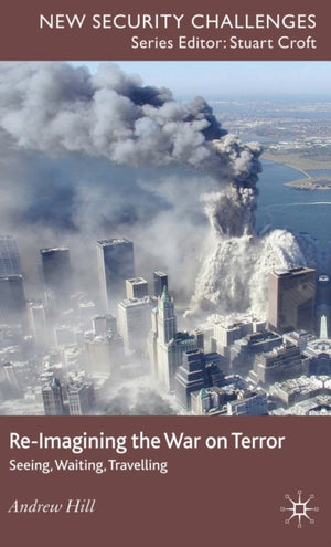 Re-Imagining the War on Terror