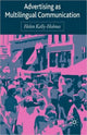 Book cover of: Advertising as Multilingual Communication. By: Helen Kelly-Holmes