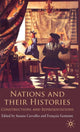 Book cover of: Nations and their Histories. By: Susana Carvalho
