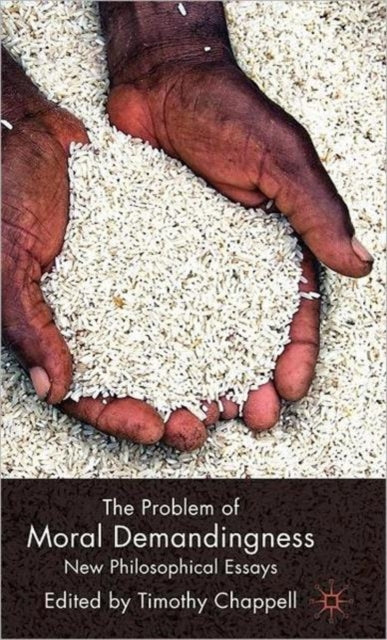 Book cover of: Problem of Moral Demandingness