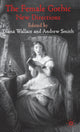 Book cover of: Female Gothic. By: Diana Wallace